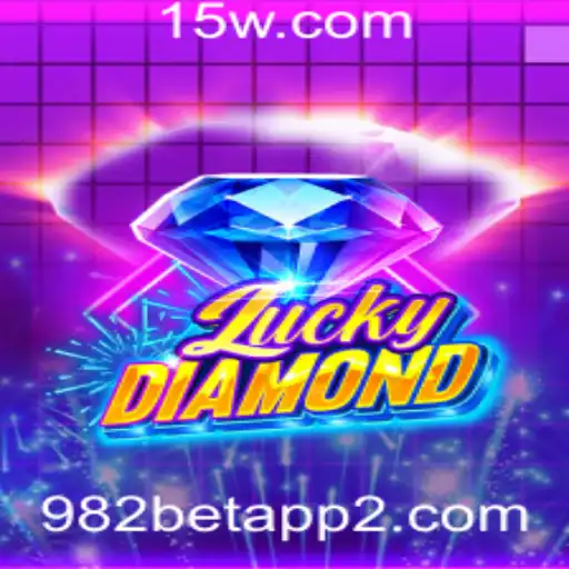 Descubra o Mundo de LuckyDiamond no 982bet App